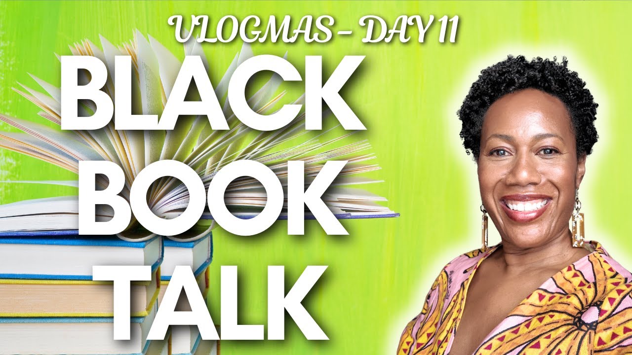 Black female authors who will change you | Vlogmas Day 11