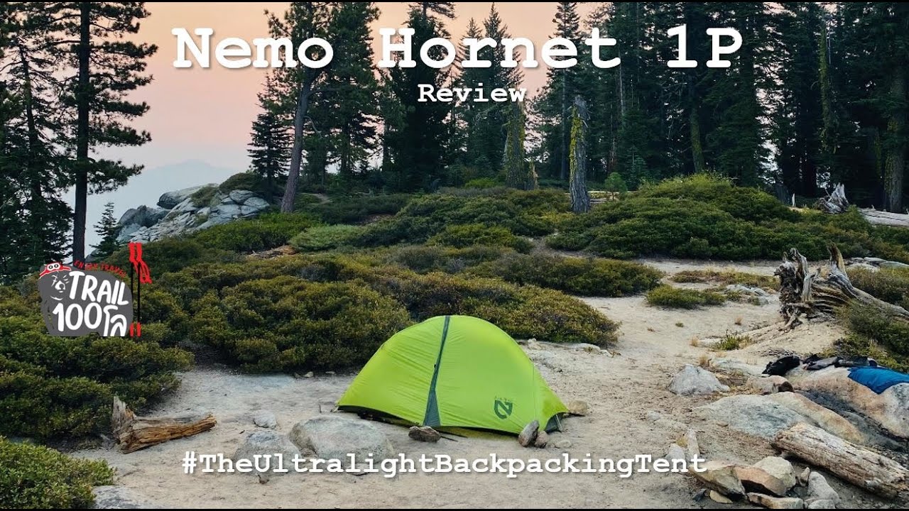 Trail100 Reviews  | NEMO  Hornet™ 1P | the Ultralight Backpacking Tent Review