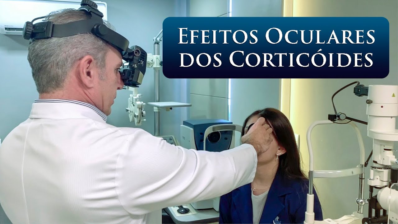 EFEITOS OCULARES DOS CORTIC&Oacute;IDES