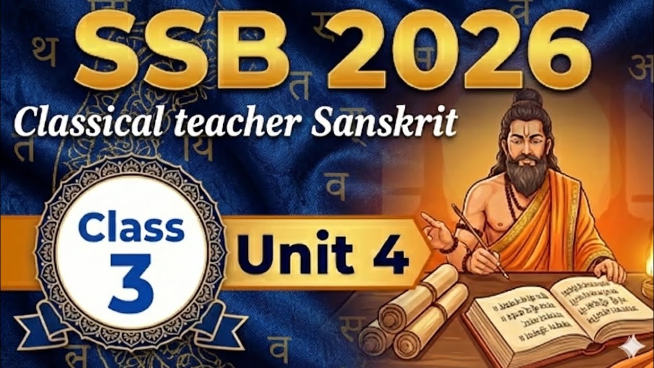 Class 3, SSB TGT Sanskrit 2026, Sanskrit medium, 