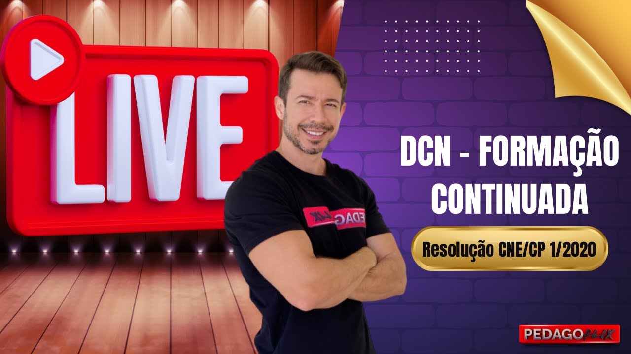 DCN E BNC FORMAÇÃO CONTINUADA (RESOLUÇÃO CNE/CP nº 1/2020)