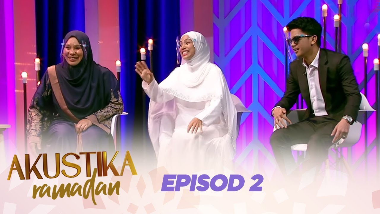 Akustika Ramadan (2021) | Episod 2