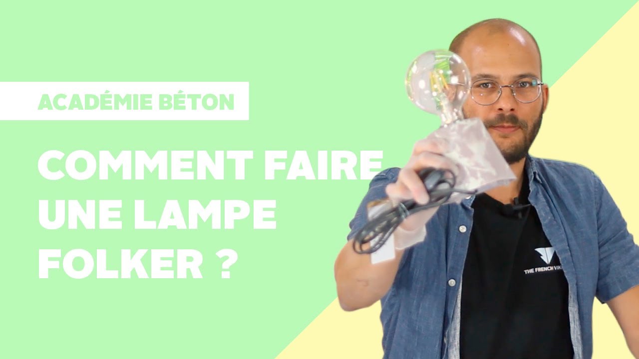 Académie béton #2 : Comment créer sa lampe Folker ?