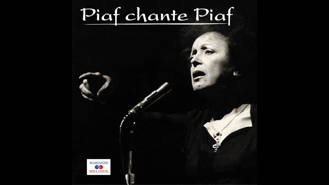 Edith Piaf - Tu es partout (From 