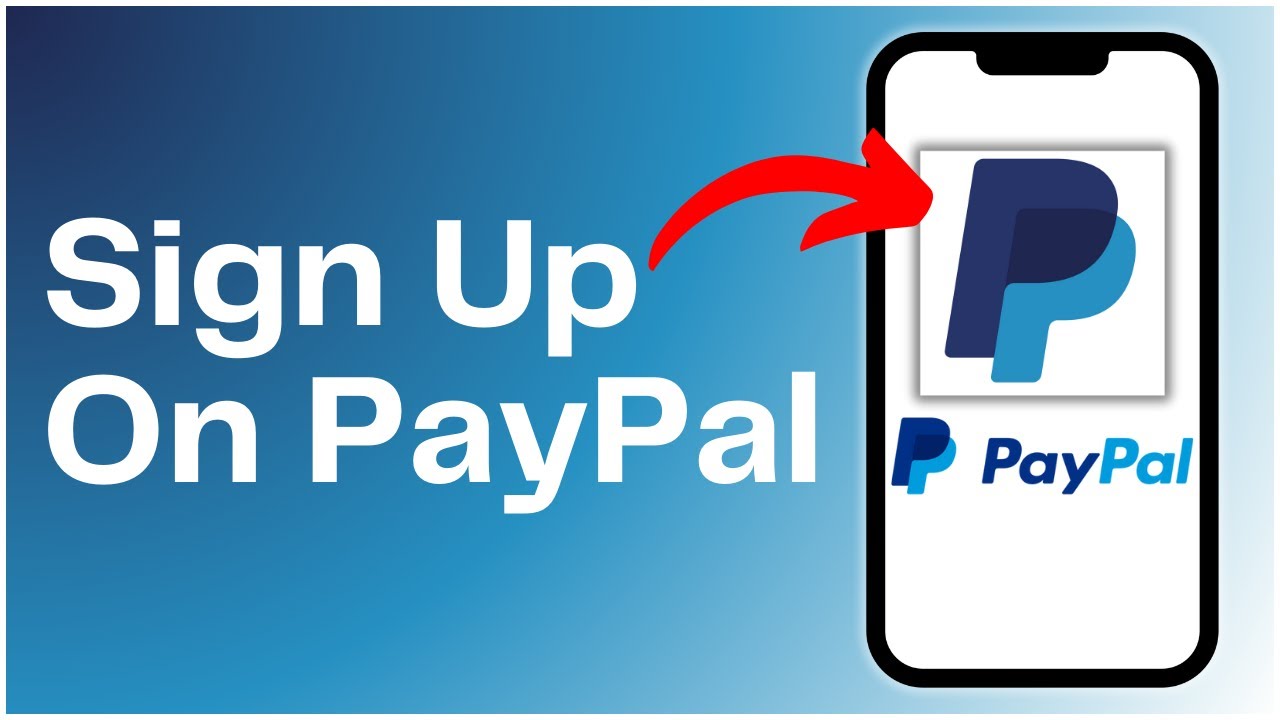How To Sign Up On PayPal 2024