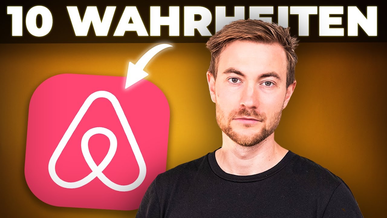 10 Airbnb Wahrheiten über die NIEMAND spricht