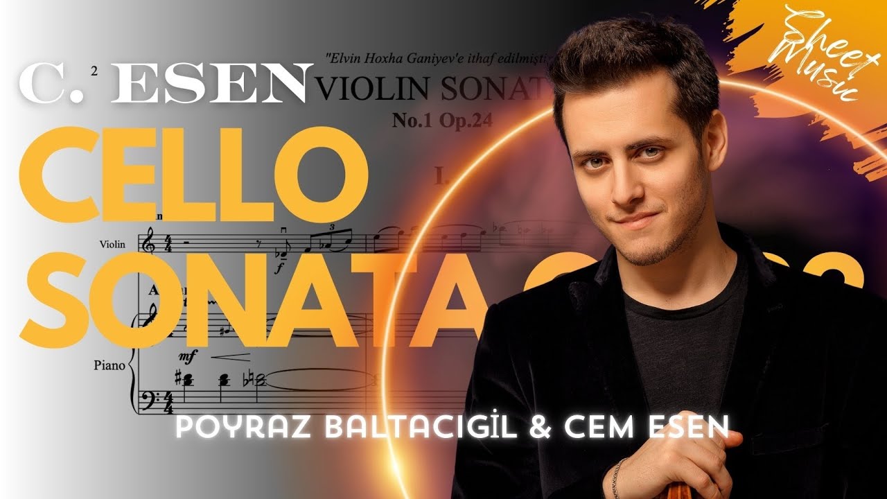 C. Esen - Cello Sonata Op.23 (Poyraz Baltacıgil / Cem Esen)