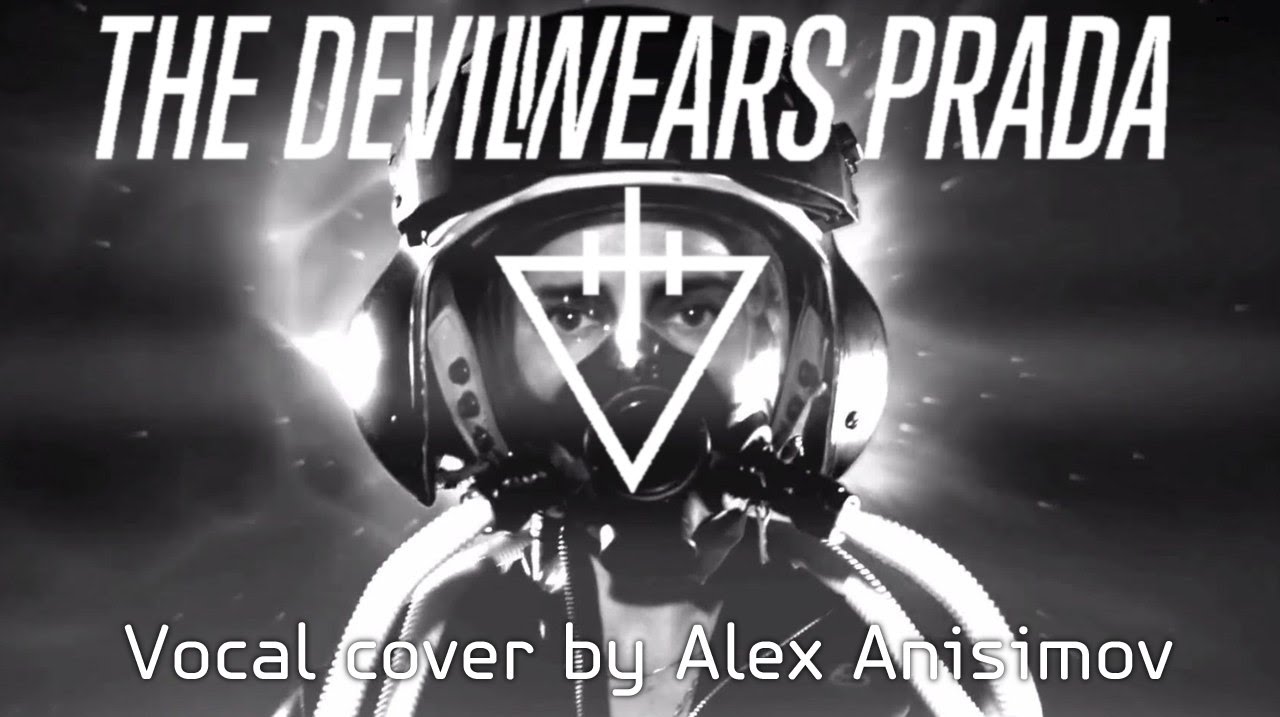 The Devil Wears Prada - Planet A | Vocal Cover by Alex Anisimov
