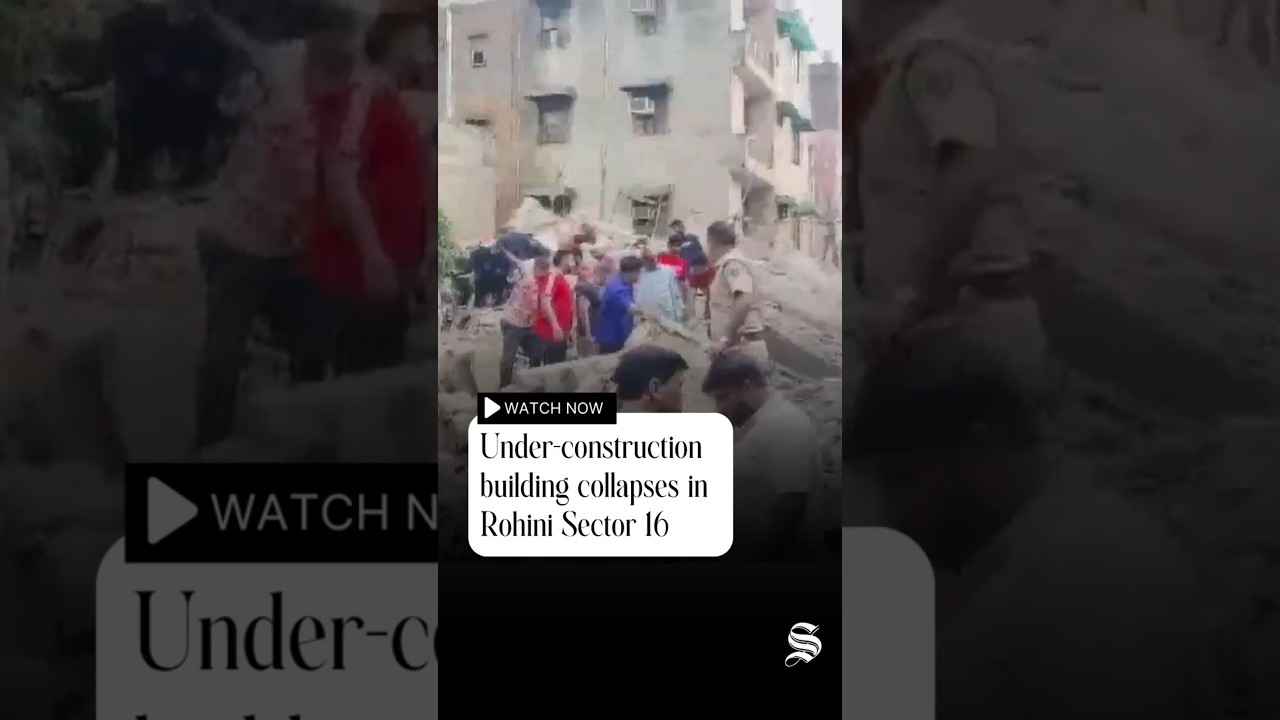 Rohini building collapse: Under-construction building caves in at Sector 16, fire tenders rushed