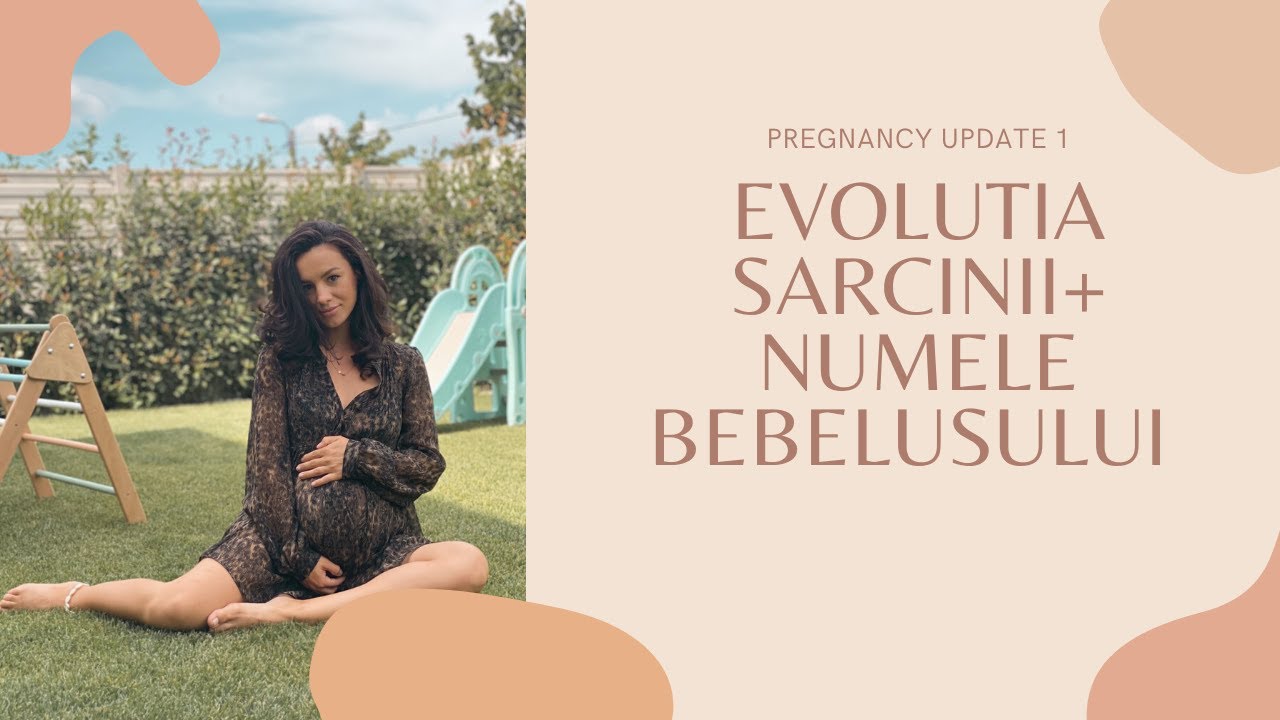 Evolutia sarcinii pana in saptamana 25 + numele bebelusului