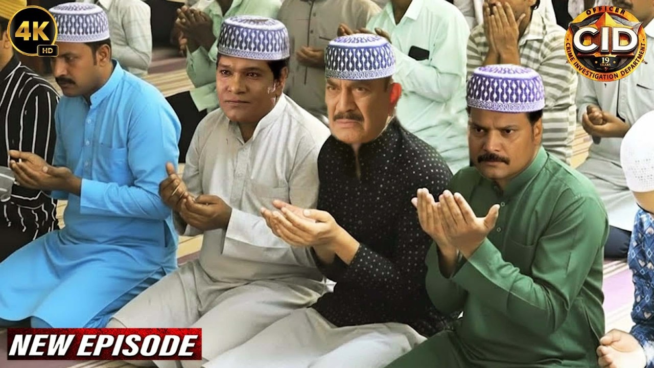 रमज़ान के दिन साथ में रोज़ा खोलने बैठी CID | CID New Episode 2026 | सी.आई.डी.