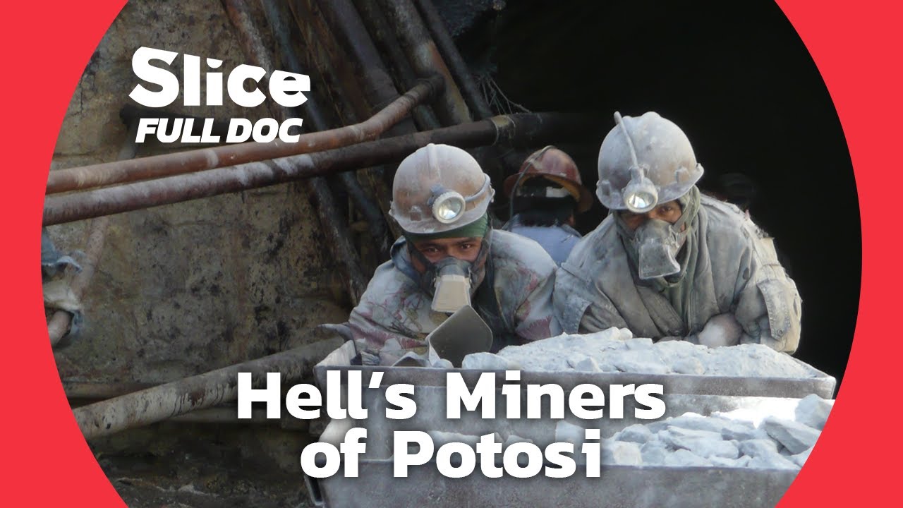 Bolivia&rsquo;s Cerro Rico: The Mountain That Eats Men | FULL DOC