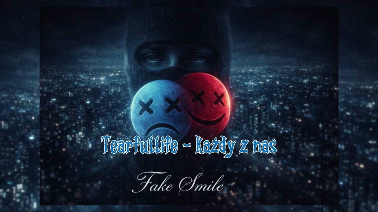 Tearfullife - Każdy z nas (prod. Śrubek)