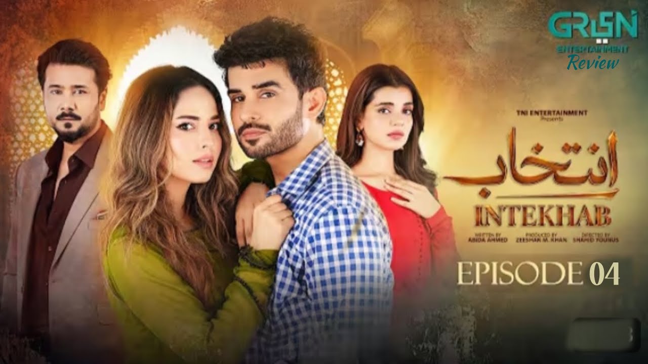 Intekhab Episode 04 (Subtitles) 14th June 2026 | Ali Abbas & Sukaina Khan | Green Tv Drama Review