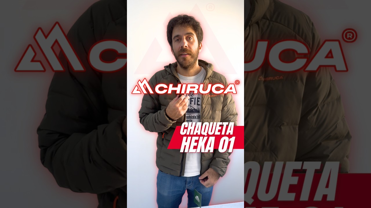 REVIEW express ⚡️de la Chaqueta Heka de CHIRUCA 
