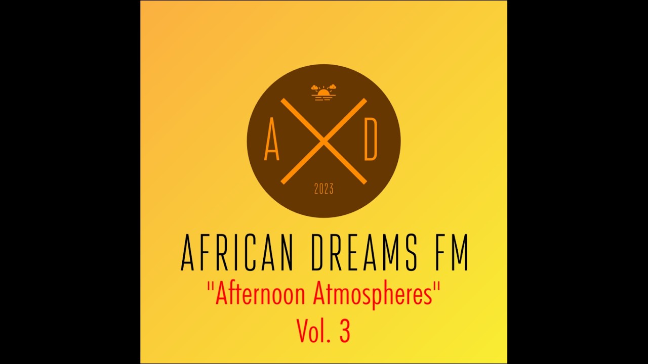 Afternoon Atmospheres, Vol. 3, (Original Mix) Ambient · Warm · Balanced