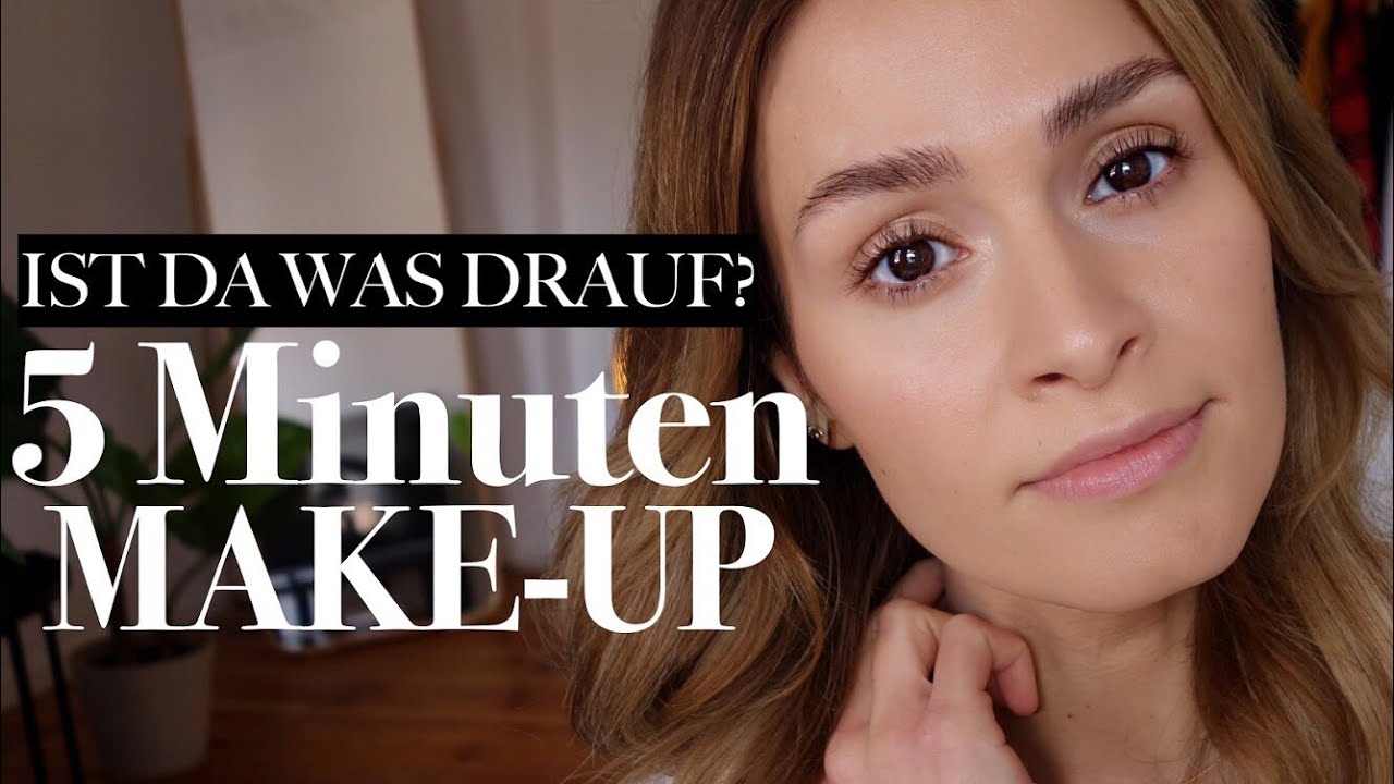 5 MINUTEN MAKE UP  ⏰ Frisch & Unsichtbar