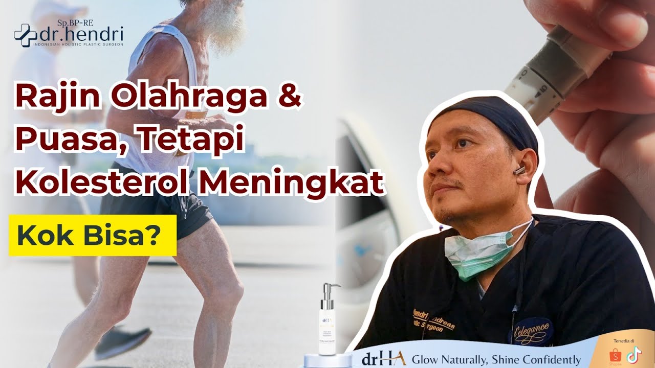 Rajin Olahraga & Puasa, Tetapi Kolesterol Meningkat? Kok Bisa?
