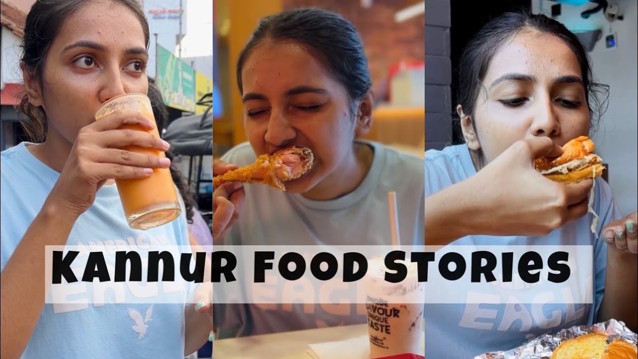Kannur Food Stories | Janvi Byju