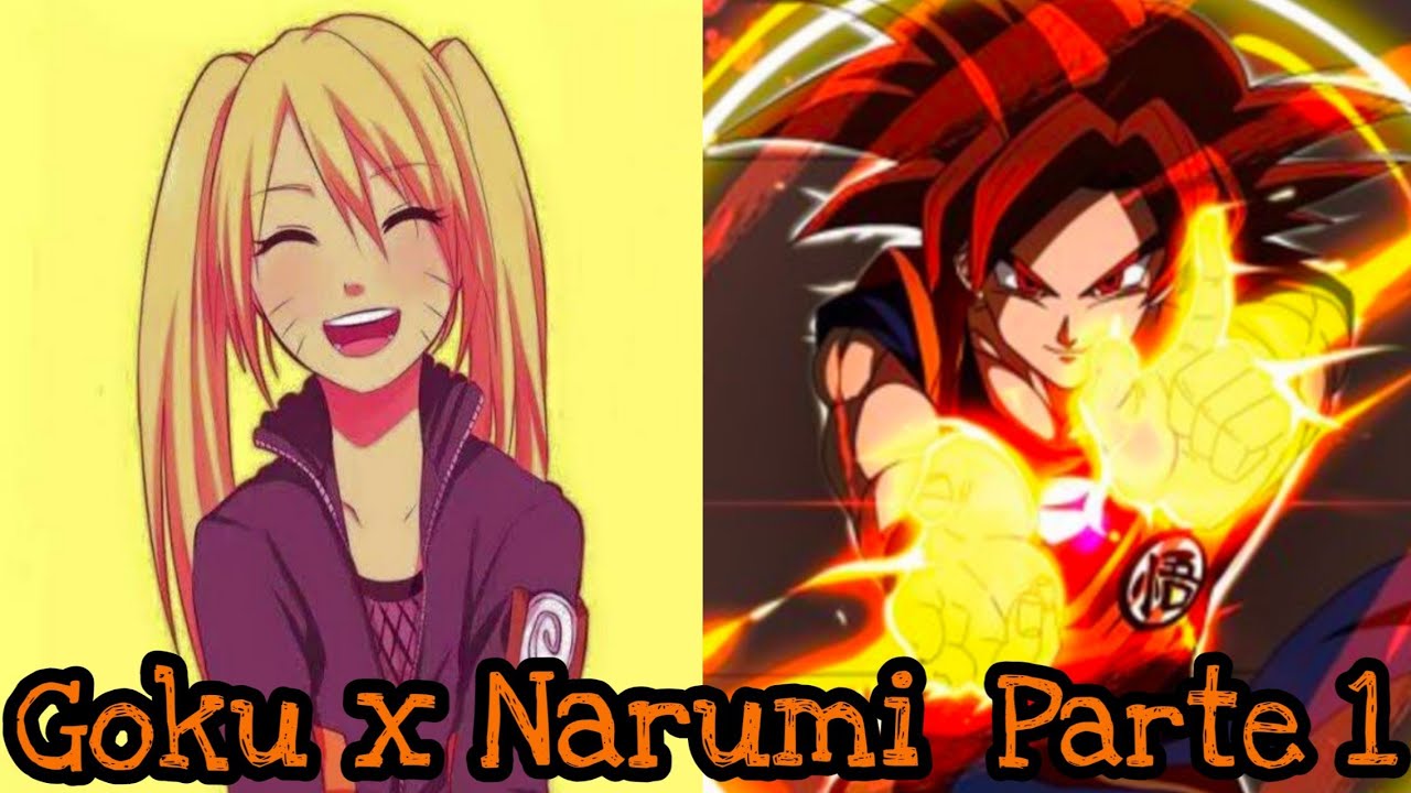 Crossover entre DBS y Naruto |Goku x Narumi| Parte 1 (100 likes para sig parte)
