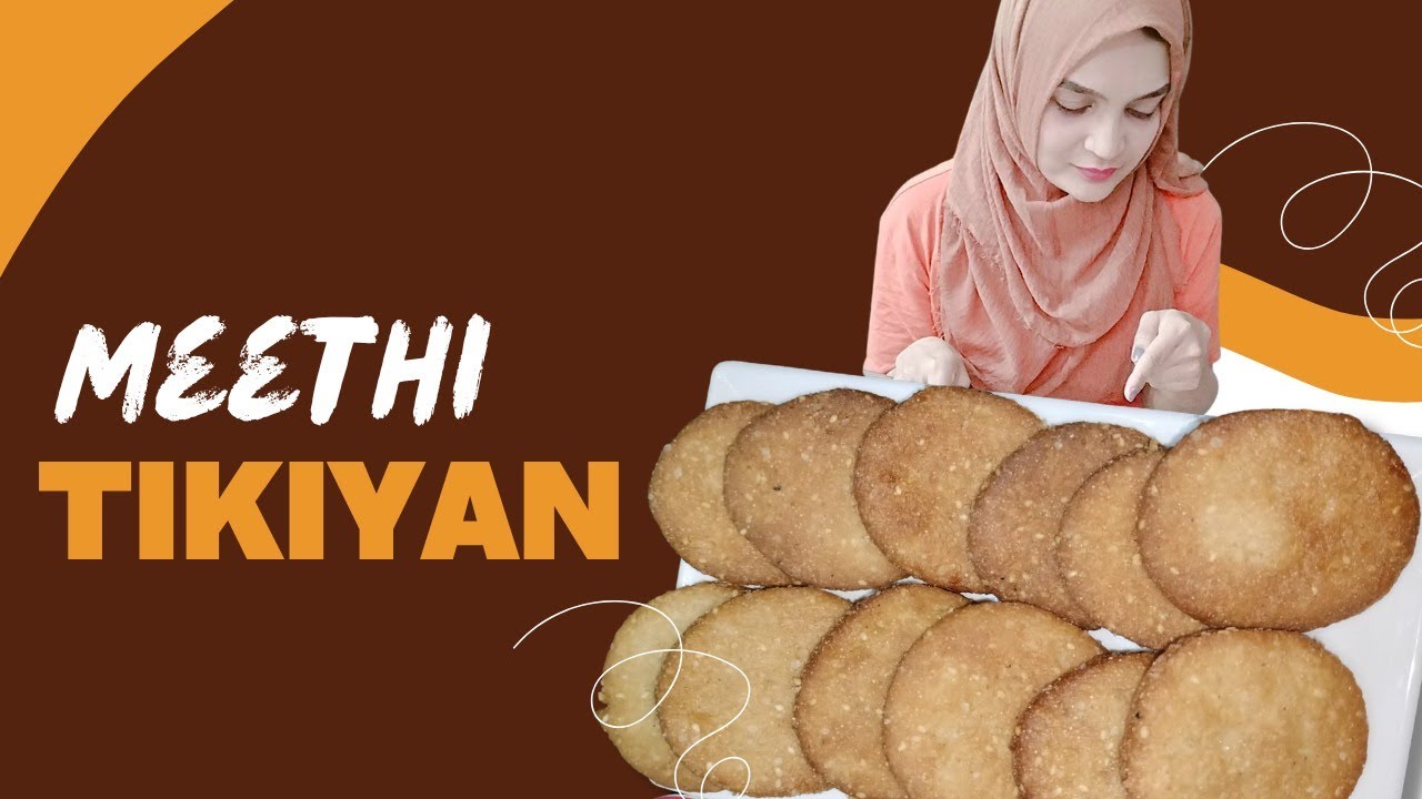 Meethi Tikiyan Recipe | Ayesha Cakes and Cuisine