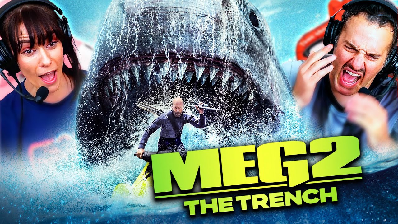 MEG 2: THE TRENCH MOVIE REACTION! FIRST TIME WATCHING! Jason Statham | Megalodon | Full Movie Review