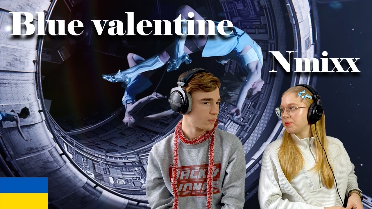 ★Реакція на кліп NMIXX - Blue Valentine + Performance Video★