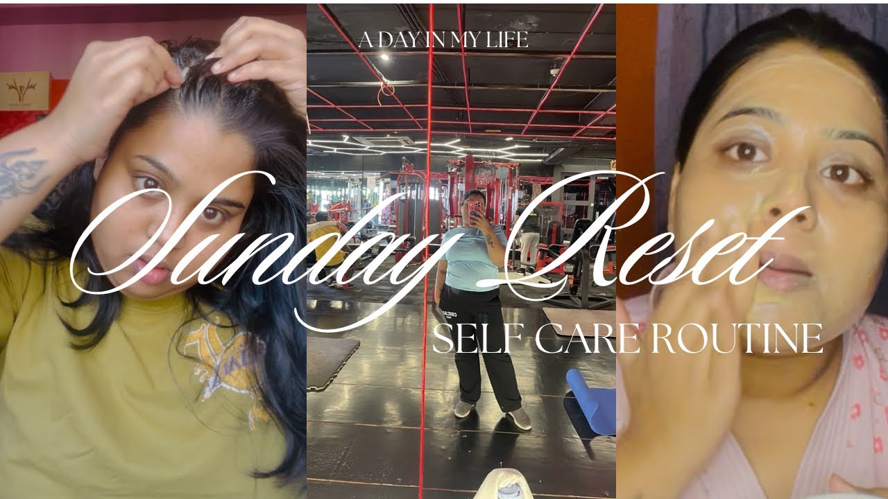✨ My Realistic Sunday Self Care Routine 💆‍♀️ | Haircare, Bodycare & Glowing Skin | #vlog #youtube 