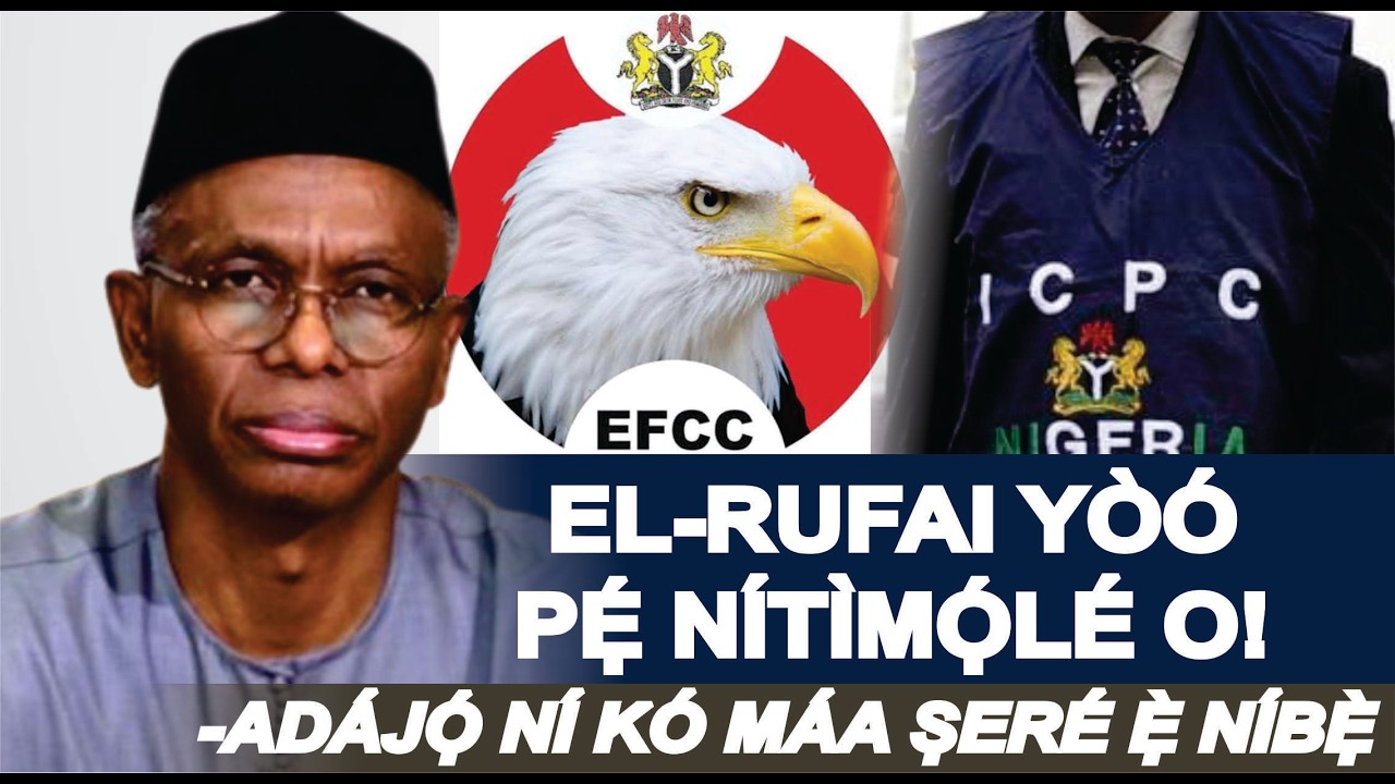 A KO TI I LE GBA BEELI EL-RUFAI BAYII, KO SOHUN TO JỌ Ọ