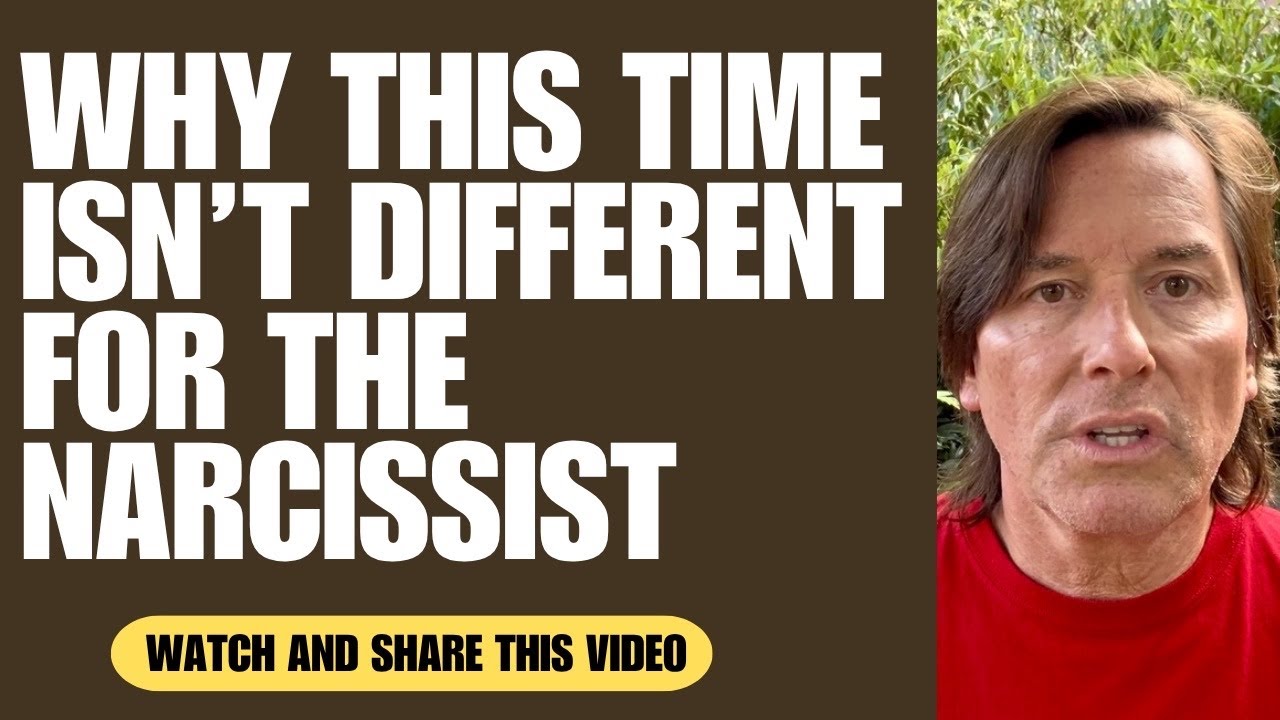 WHY THIS TIME ISN&rsquo;T DIFFERENT FOR THE NARCISSIST | EDUCATION | NARCISSISM | NARCDAILY 