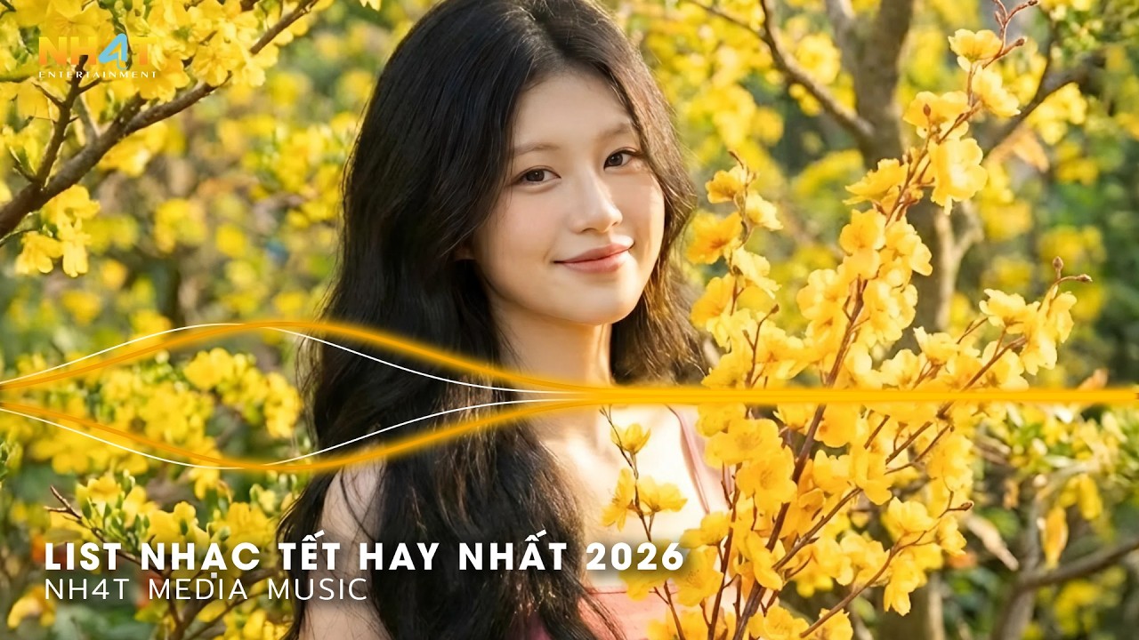 Nhạc Tết Cực Căng 2026 - Top 15 Bài Nhạc Tết Miền Tây Hay Nhất - Tổng Hợp Những Bài Nhạc Tết Hot