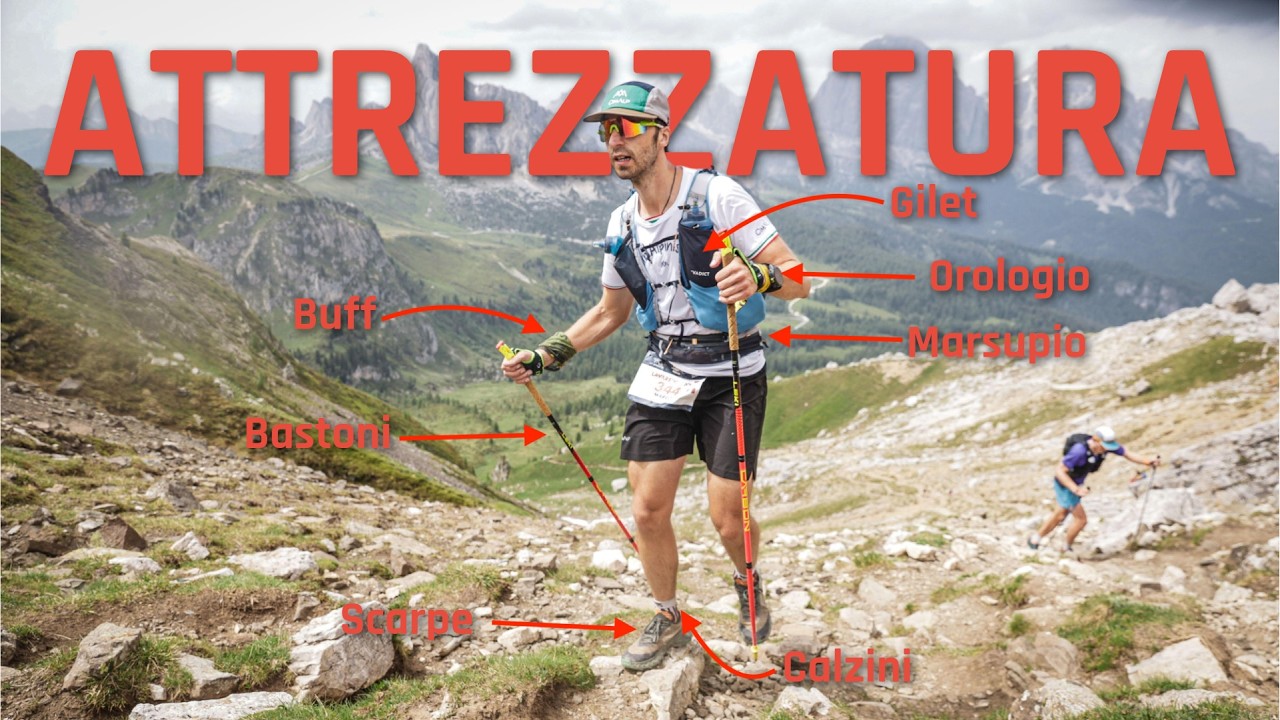 La Mia Attrezzatura per Trail Running e Ultra Trail