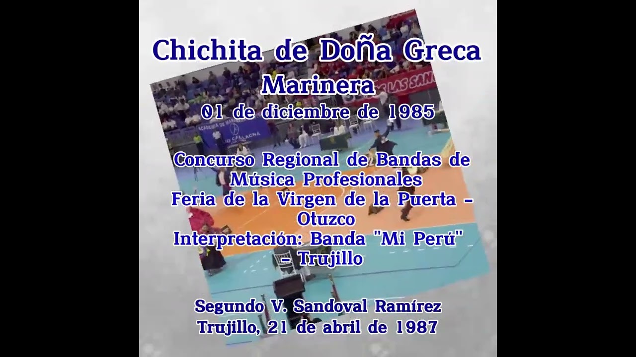 Marinera /Chichita de Doña Greca