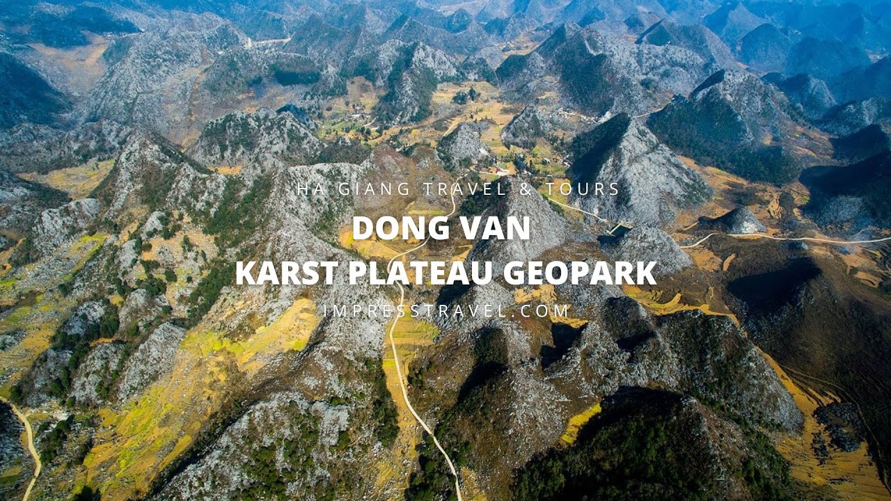 Dong Van Karst Plateau Geopark: Video, Ha Giang Tours & Travel