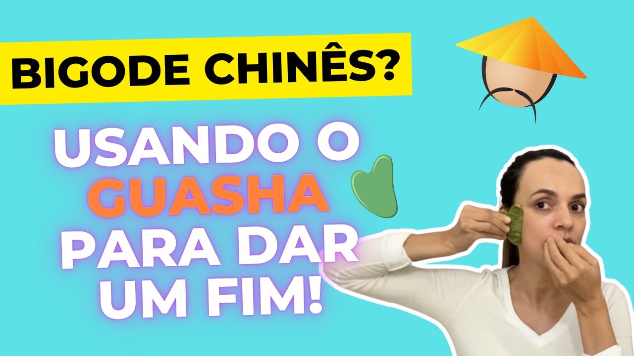 Descubra como usar o Gua Sha para eliminar o Bigode Chinês!