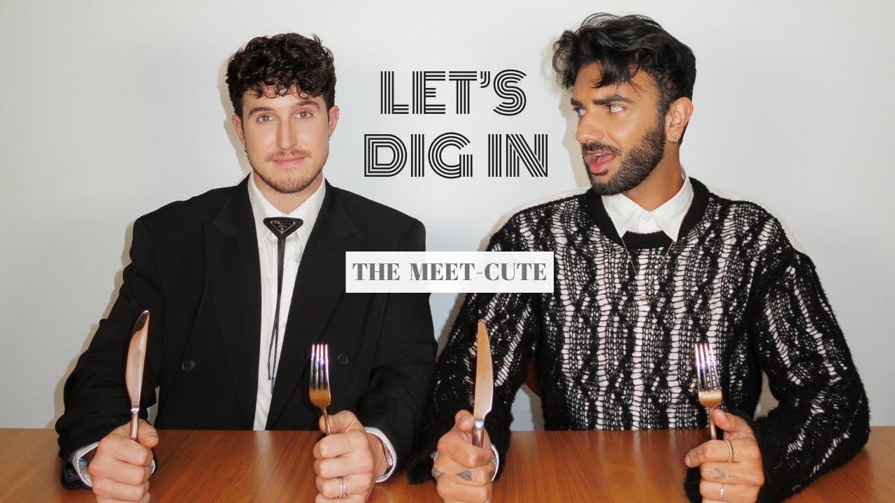 The Meet-Cute: How We Met (Gay Couple): Let's Dig In Podcast