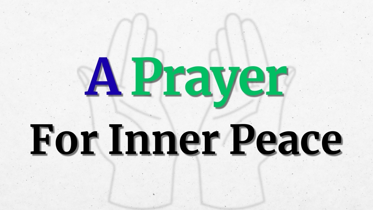 A Heartfelt Prayer For Inner Peace and Stillness | Let God Quiet The Storm In Your Heart