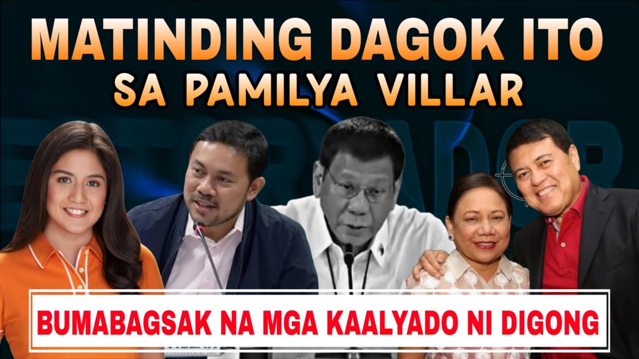 Matinding DAGOK ito sa Pamilya Villar di inaasah | Bumabagsak na mga kaalyado ni Duterte