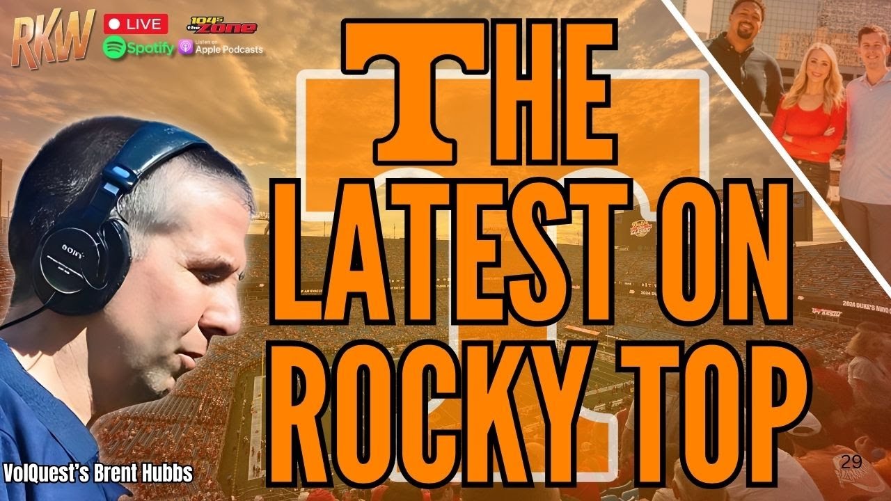 VolQuest's Brent Hubbs: The Latest News and Rumblings in Knoxville