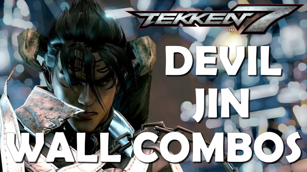 Tekken 7 Season 3 - Devil Jin wall combos (w/ balcony, wall and floor breaks)