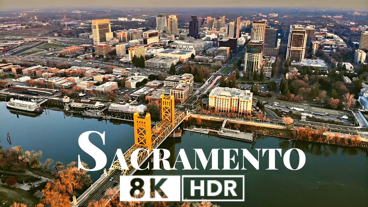 Sacramento, USA in 8K ULTRA HD HDR 60 FPS Video by Drone