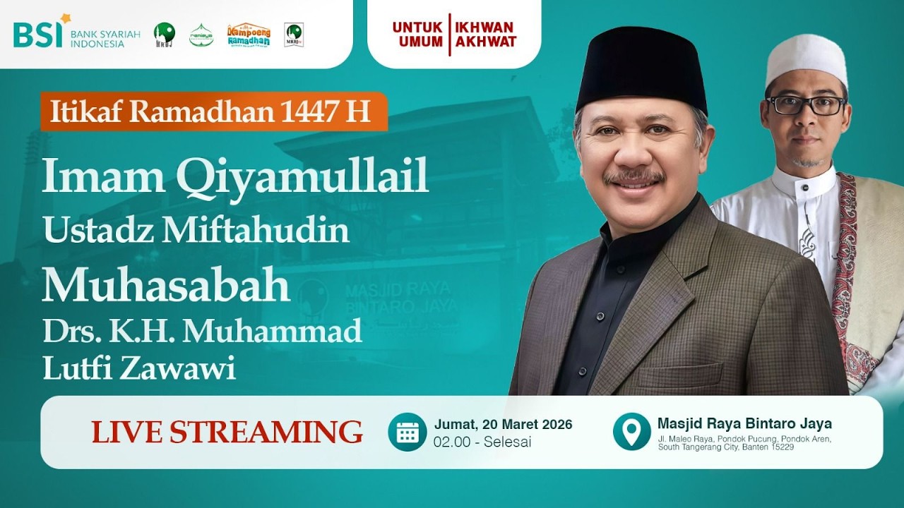🔴[LIVE] Itikaf Qiyamullail 30 Ramadhan 1447 H | KH Lutfi Zawawi | Ustadz Miftahudin | MRBJ