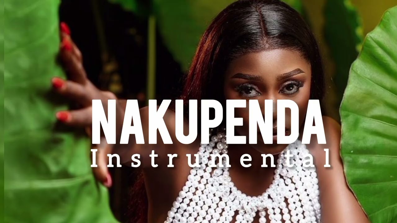 NAKUPENDA INSTRUMENTAL 2026