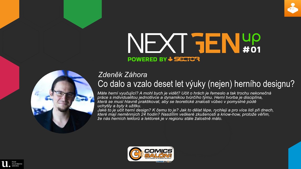 Zdeněk Záhora - Co dalo a vzalo deset let výuky (nejen) herního designu? | ComicSalon25 | Sector.sk