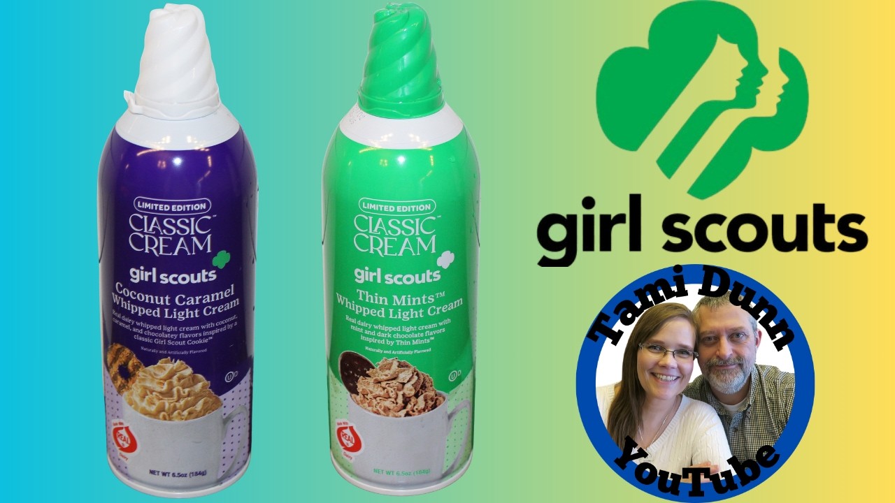Classic Cream Girl Scouts Whipped Light Cream: Coconut Caramel & Thin Mints Review
