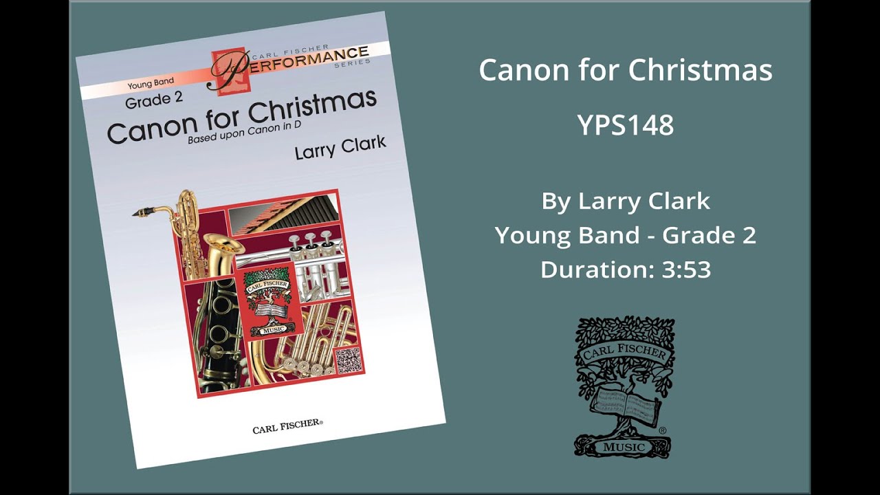 Canon for Christmas (YPS148) by Larry Clark