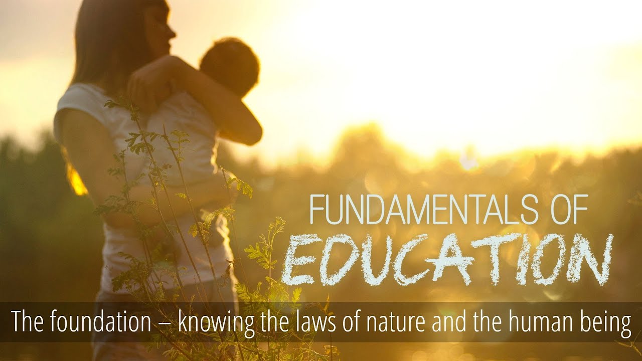 1 - The Foundation | Fundamentals of Education
