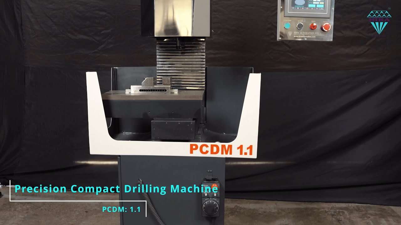 Precision Compact Drilling Machine - PCDM 1.1 | Hira Automation Pvt. Ltd.