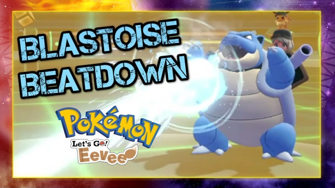 Pokemon Lets Go Pikachu and Eevee Wifi Battle - BLASTOISE BEATDOWN