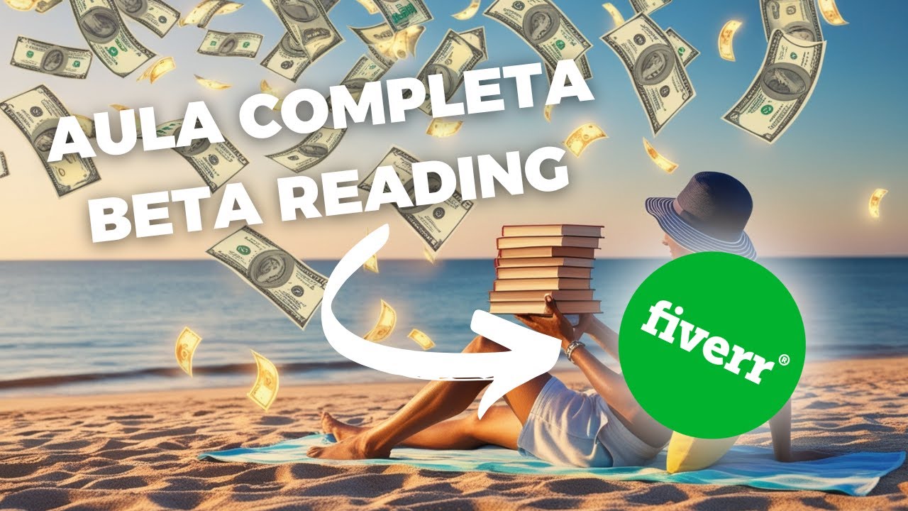 AULA COMPLETA sobre BETA READING (ganhe em dólar)